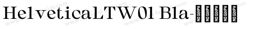 HelveticaLTW01 Bla字体转换